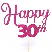 Fuchsia Glitter Happy 30th Cake Topper - Card