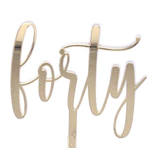 Gold Forty Cake Topper - Mirror Acrylic 