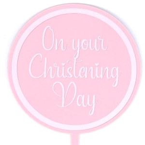 Acrylic Paddle - On Your Christening Day Pink