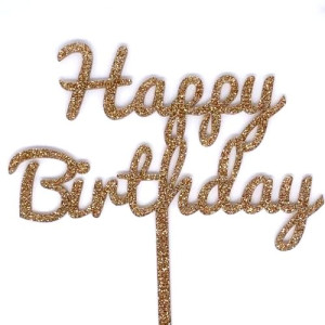 Rose Gold Glitter Happy Birthday Cake Topper - Acrylic 
