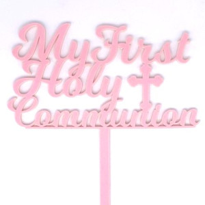 My First Holy Communion Topper - Baby Pink Acrylic