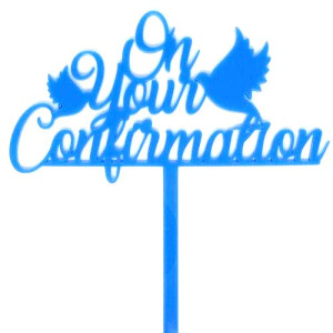 On Your Confirmation Topper - Blue Acrylic