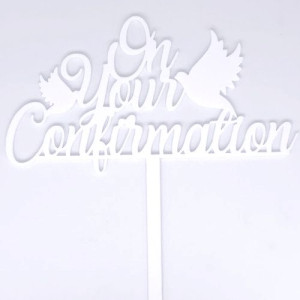 On Your Confirmation Topper - White Acrylic