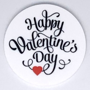 2" Happy Valentine's Day Acrylic Disc 